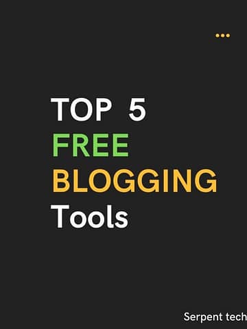 5 Important Tools For Blogging